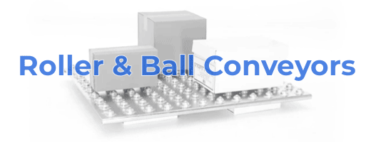 Roller & Ball Conveyors